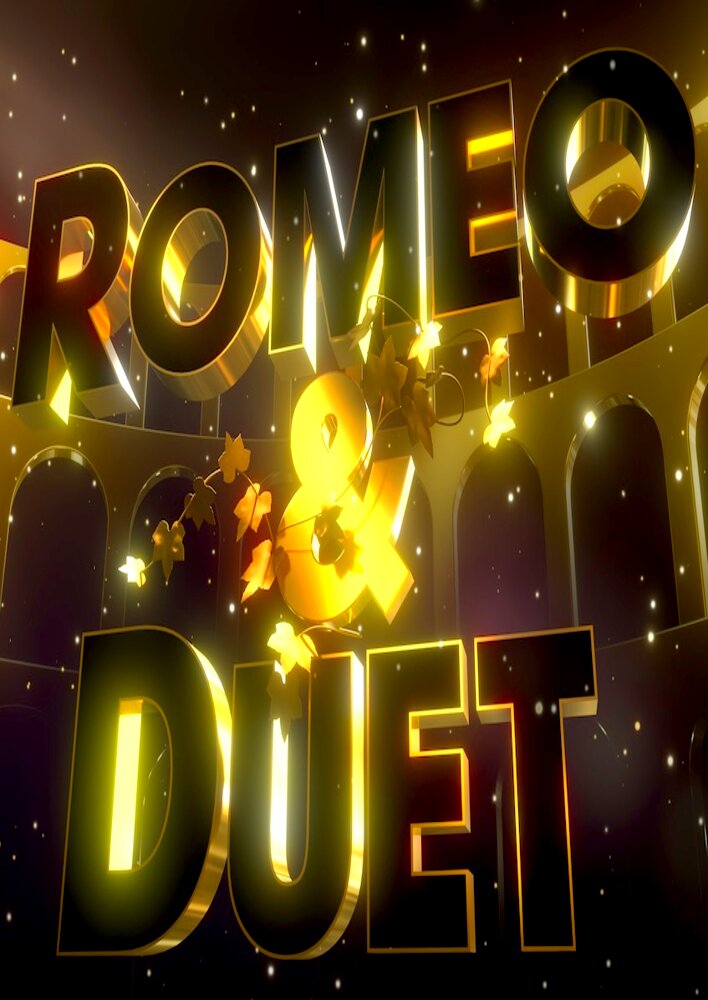 Romeo & Duet