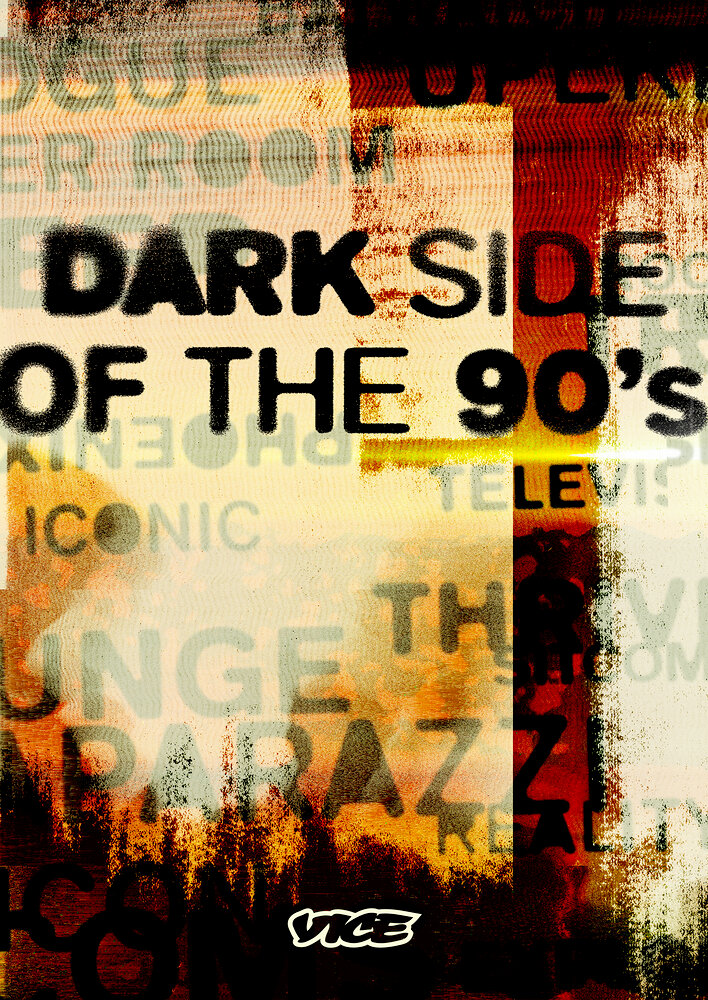 Dark Side of the '90s