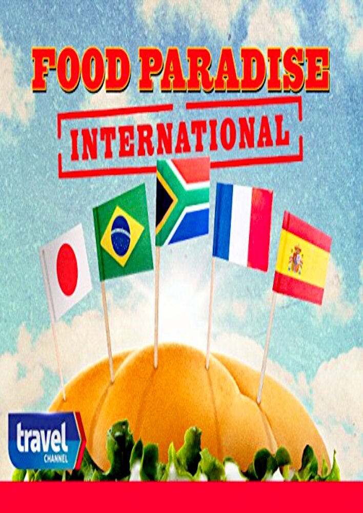 Food Paradise: International
