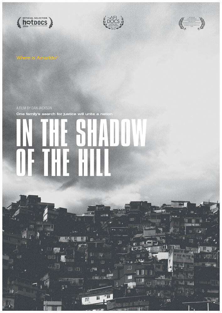 In the Shadow of the Hill