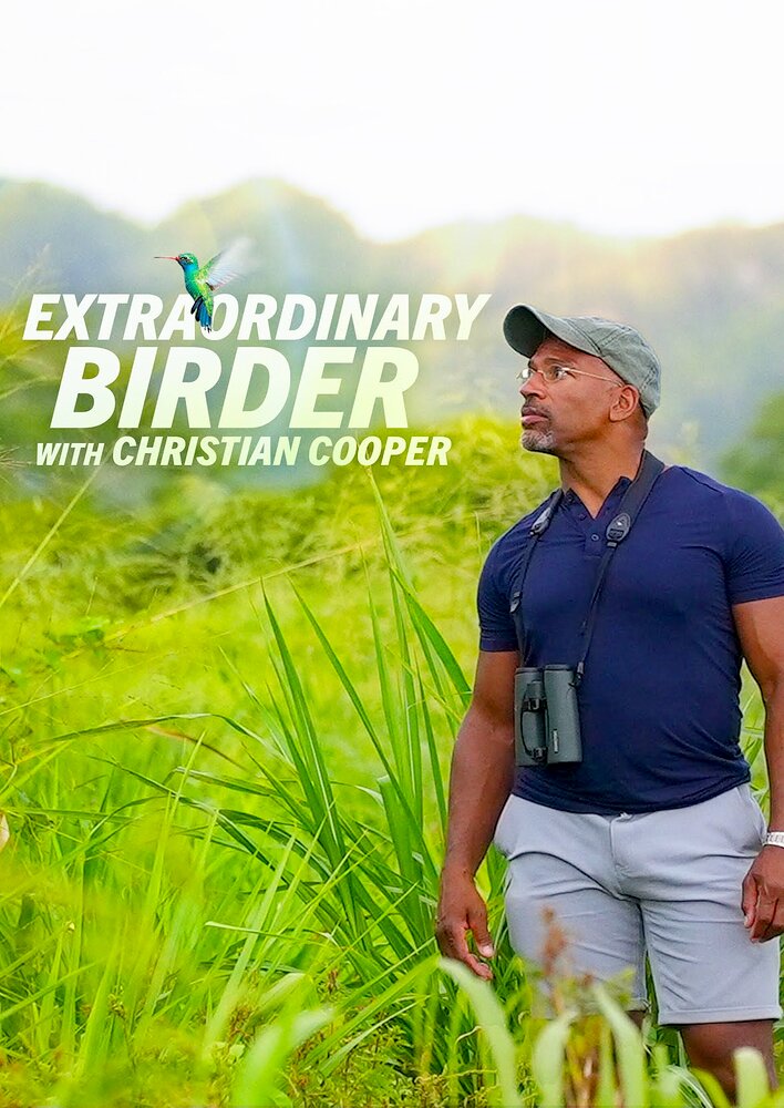 Extraordinary Birder with Christian Cooper