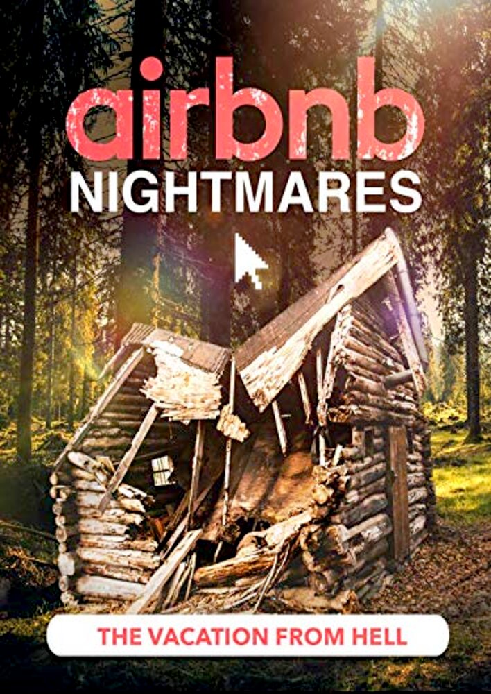 Airbnb: Dream or Nightmare?