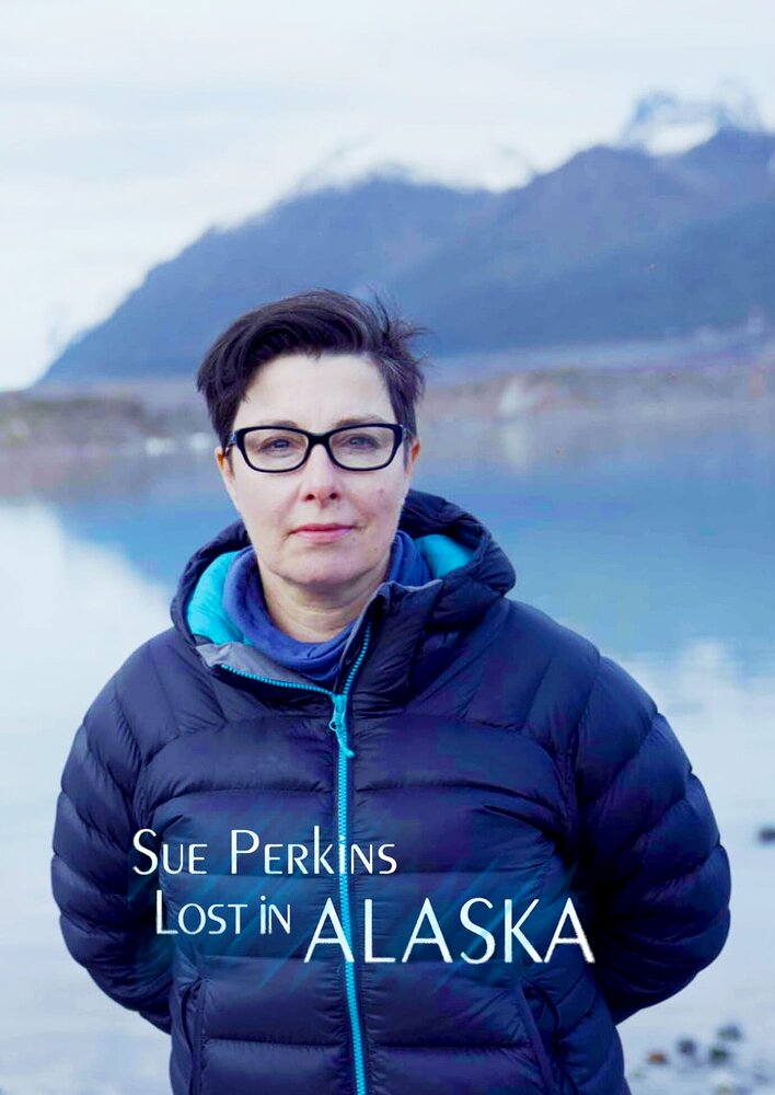 Sue Perkins: Lost in Alaska