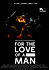For the Love of a Man