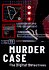 Murder Case: The Digital Detectives