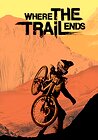 Where the Trail Ends