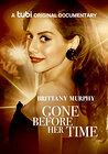 Gone Before Her Time: Brittany Murphy